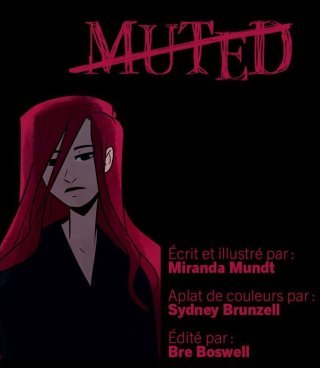 Muted - Par Miranda Mundt - Sur Webtoon