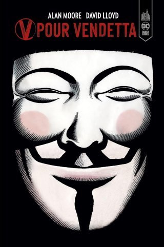 V pour Vendetta Intégrale - Par Alan Moore & David Lloyd - Urban Comics