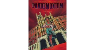 Pandemonium - T1 - Bec & Raffaele - Les Humanoïdes Associés