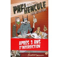 Paf et Hencule - Par Abraham Kadabra & Goupil Acnéique - Editions Même pas Mal