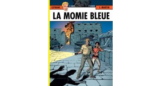 Lefranc T18 : La momie bleue – Par P. Weber et F. Carin – Ed. Casterman