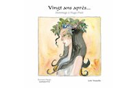 Vingt après… Hommage à Hugo Pratt - Par Lele Vianello - Éd. Mosquito