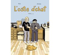 L'Ostie d'chat – T1 – Par Iris et Zviane – Delcourt
