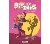 Les Sisters T1 - Par Cazenove et William - Editions Bamboo