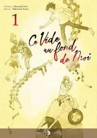 Ce vide au fond de moi - Par Iori Kanzaki & Tomo Taketomi - Ed. Moon Light