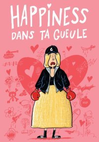 Happiness dans ta gueule ou la satire mordante de l'auto-développement