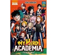 My Hero Academia T4 - Par Kohei Horikoshi - Ki-oon