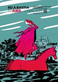 BD à Bastia 2023 : le festival corse célèbre ses 30 ans !