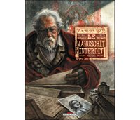 Le Manuscrit interdit - Volumes 1 et 2 - Par Dal Pra' & Grella - Delcourt
