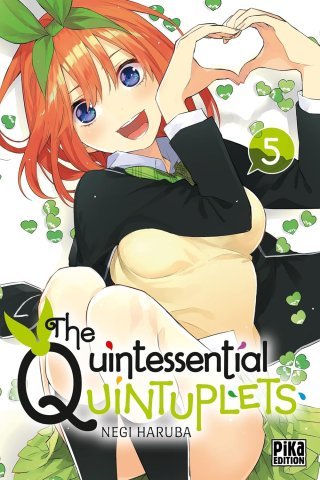 The Quintessential Quintuplets T. 5 & T. 6 - Par Negi Haruba - Pika Édition