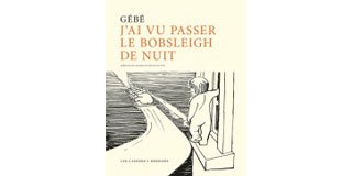 Pour leur rentrée 2014, les Cahiers Dessinés rappellent la vieille garde