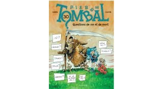 Pierre Tombal T30 : Questions de vie et de mort- Par Cauvin & Hardy - Dupuis