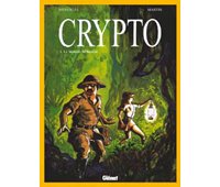 Mokélé Membé - Crypto T1 - Martin & Menvielle - Glenat
