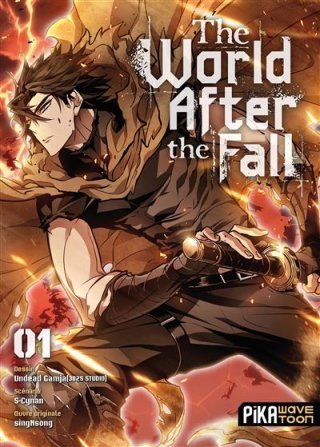 The World After The Fall T. 1 : l'ascension du dernier espoir