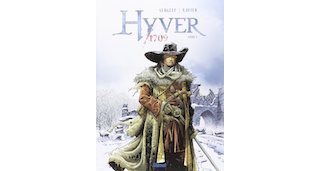 Hyver 1709 - Par N. Sergeef et P. Xavier - Glénat