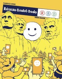 Réseau, boulot, dodo T. 2 - Par Fabrice Erre - Éd. Fluide Glacial
