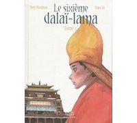 Le Sixième Dalaï-Lama T3 — Shen Nianhua & Zhao Ze - Les Éditions Fei 