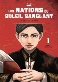 Les Nations du Soleil Sanglant T.1 & T.2 - Ikka Matsuki - Akata