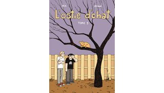 L'Ostie d'chat – T2 et T3 – Par Iris et Zviane – Delcourt