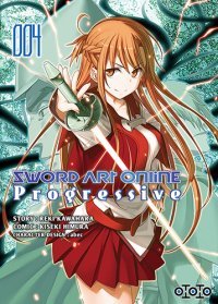 Sword Art Online Progressive T3 & T4 - Par Reki Kawahara & Kiseki Himura - Ototo