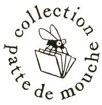 Le retour de la collection Patte de mouche à L'Association