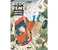 Aldo Rémy, T2 : Réveil brutal - par Tibet - Glénat