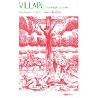 Villain, l'homme qui tua Jaurès - Daniel Casanave et Frédéric Chef - Altercomics