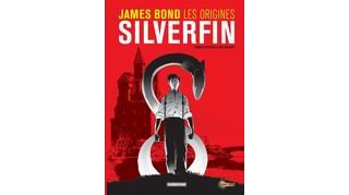 James Bond, les origines : Silverfin - Par Charlie Higson & Kev Walker