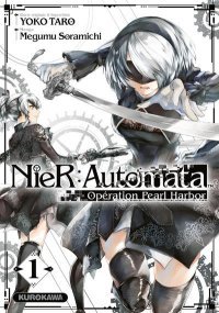 Nier : Automata, Opération Pearl Harbor T. 1 - Par Taro Yoko & Megumu Soramichi - Kurokawa