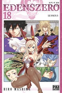 Edens Zero T. 18 - Par Hiro Mashima - Pika Édition
