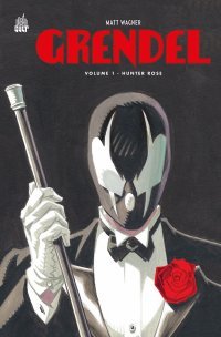 Grendel, un anti-héros magistral sur le fil entre le bien et le mal