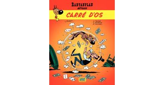 Rantanplan T20, le bêtisier : Carré d'os – Par Morris, X. Fauche, J. Léturgie et M. Janvier – Lucky Comics
