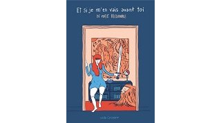 "Et si je m'en vais avant toi" (Vide Cocagne) : Alexandre de Moté modernise le mythe de Judith