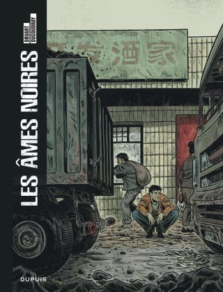 Les Ames Noires - Par Druart & Ducoudray - Ed. Dupuis
