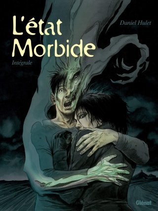 Intégrales et beaux livres de l'été (5) : L'État morbide de Daniel Hulet 