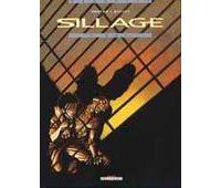 Sillage - T7 : Q.H.I. - Par Morvan & Buchet - Editions Delcourt.