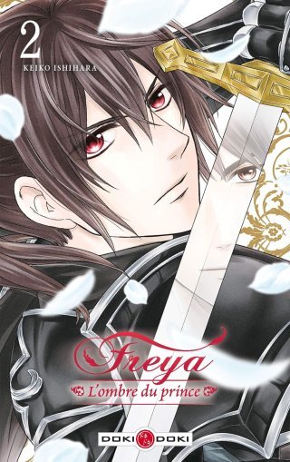 Freya : L'Ombre du prince T. 2 & T. 3 - Par Keiko Ishihara - Doki Doki