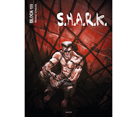 Block 109, T6 : S.H.A.R.K. – Par Brugeas & Lovelock - Akileos