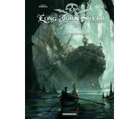 Long John Silver, T3 : Le Labyrinthe d'Émeraude - Par X. Dorison & M. Lauffray - Dargaud.