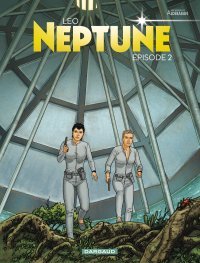 "Neptune", déjà la conclusion du nouveau "Monde d'Aldébaran" de Leo