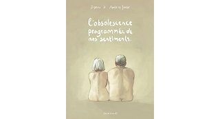 L'obsolescence programmée de nos sentiments - Par Zidrou et A. De Jongh - Dargaud