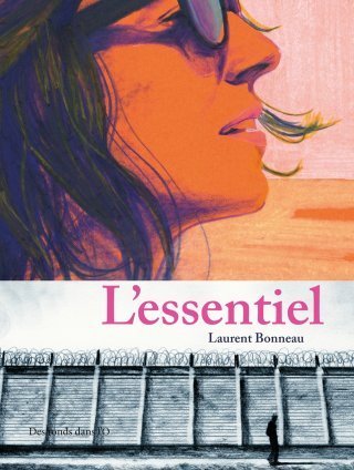 Laurent Bonneau en quête de « L'essentiel »