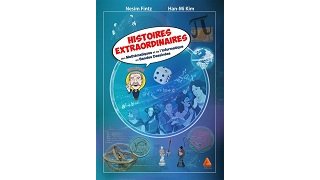 Histoires extraordinaires des mathématiques et de l'informatique en BD