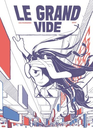 Coup de cœur : Le Grand Vide - Par Léa Murawiec - Éditions 2024