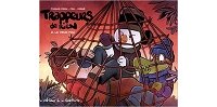 Trappeurs de rien T.2 "Le Vieux Fou" - Par Thomas Pirou, Pog et Corgié - les éditions de la Gouttière