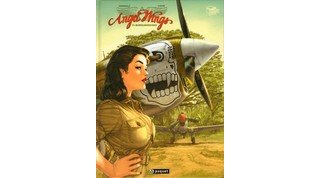 Angel Wings, T1 - Par Yann et Hugault - Editions Paquet