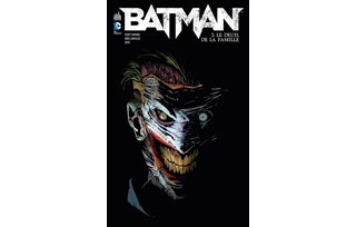 Batman T3 – Le Deuil de la famille – par Scott Snyder, Greg Capullo & Jock (Trad : Jerôme Wicky) – Urban Comics
