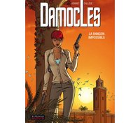 Damoclès - T2 : La rançon impossible - Par Callède et Henriet - Dupuis