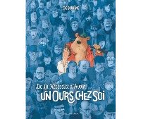 "De La Nécessité d'avoir un ours chez soi" : un album à (re-)découvrir