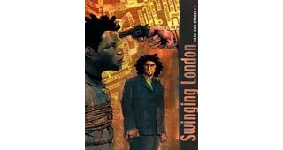 Swinging London - T2 : « Dead End Street » - Par De Metter & Benet - Soleil